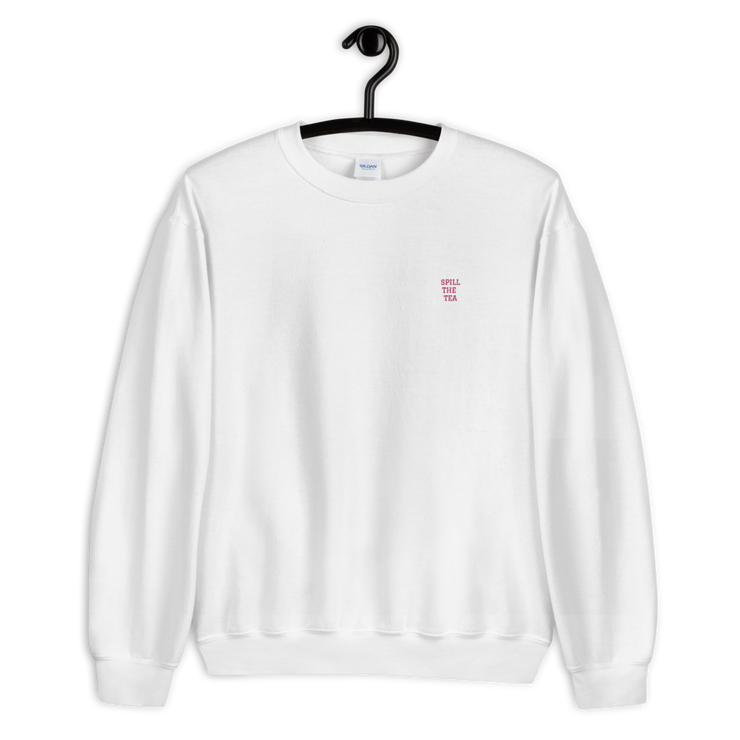Unisex Spill the Tea Sweatshirt