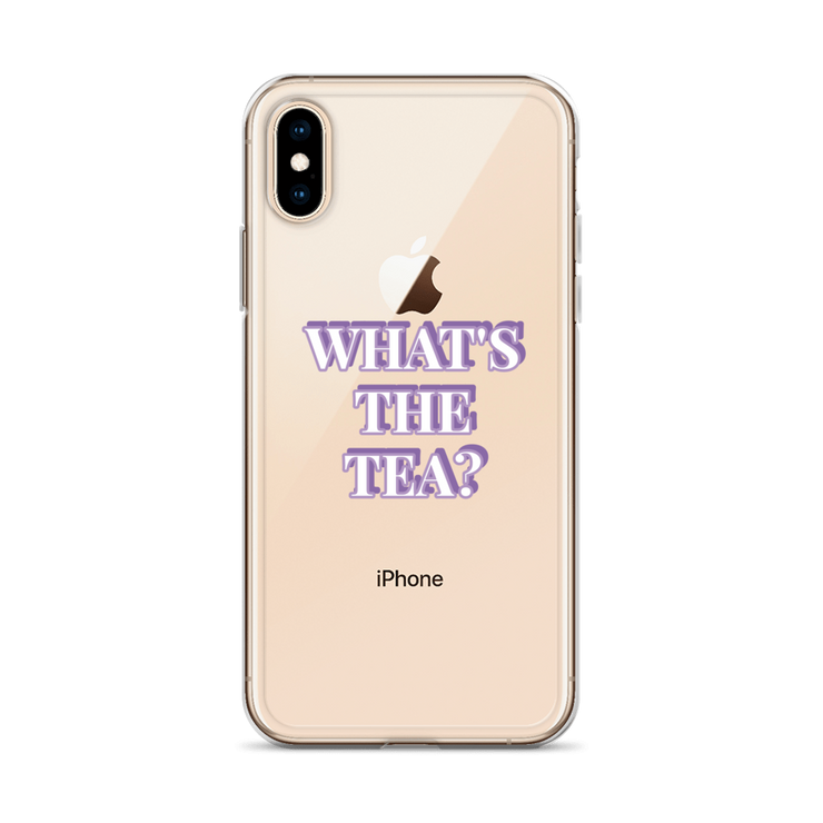 What's the Tea? iPhone Case