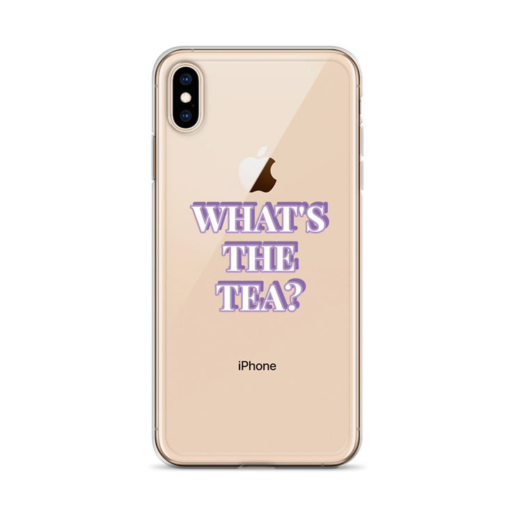 What's the Tea? iPhone Case